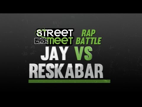 Jay vs Reskabar