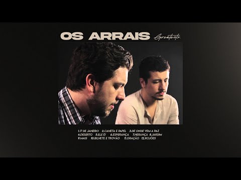 Os Arrais - As Melhores