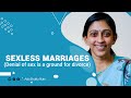 Sexless Marriages AdvShailaRani Malayalam