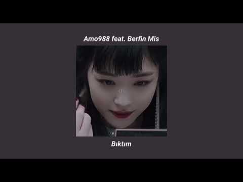 Amo988 feat. Berfin Mis - Bıktım (sped up)