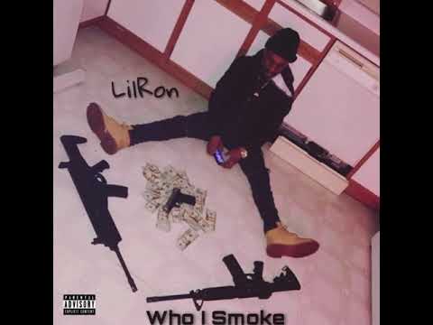 Lil’Ron215- Who I Smoke