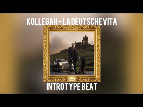 KOLLEGAH - LA DEUTSCHE VITA - Intro Type Beat - Boom Bap / Oldschool - prod. by CHANNEL-134