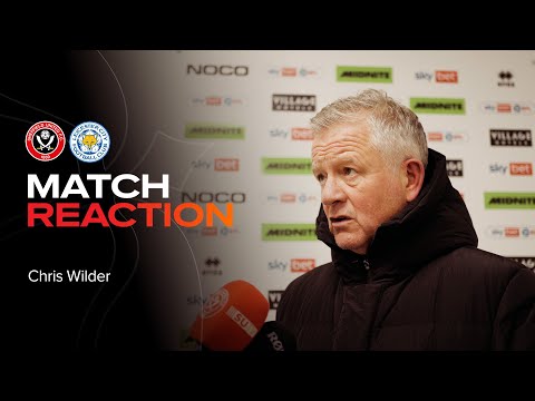 Chris Wilder | Sheffield United 3-1 Leicester City | Match Reaction