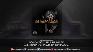 Soulja Boy - Pull Up &amp; Flex [Instrumental] (Prod. By BeatPlugg) + DL via @Hipstrumentals