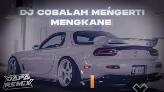 Download lagu Menolak galau V8 !! dj cobalah mengerti mengkane [DAPP FX] mp3