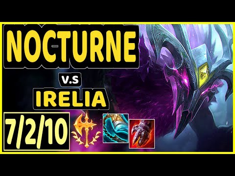 NOCTURNE vs IRELIA - 7/2/10 KDA MID GAMEPLAY - KR Ranked GRANDMASTER