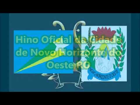 Hino da Cidade de Novo Horizonte do Oeste RO