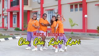 Download lagu Cha Cha Lari Lari Mace Talingkar Dance Choreo Denk... mp3