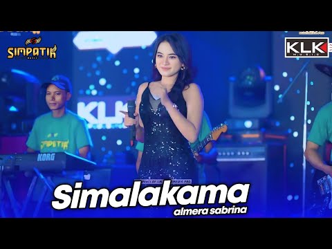 SIMALAKAMA - ALMERA SABRINA - LIVE SIMPATIK MUSIC KLK AUDIO - PARE KEDIRI