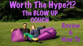 Blow Up Couch! Debunking The Myth - Comfortable or Crappy? How To & Review