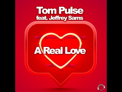 Tom Pulse feat. Jeffrey Sams - A Real Love (Timster & Ninth Remix Edit)