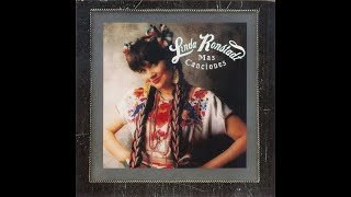 1991 - Linda Ronstadt - Mi ranchito