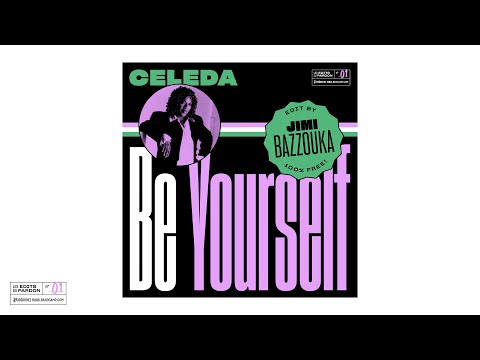 Celeda - Be Yourself (Jimi Bazzouka Edit)