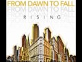 Rising - From Dawn to Fall 