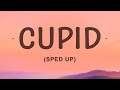 FIFTY FIFTY Cupid Sped Up Twin Version Lyrics