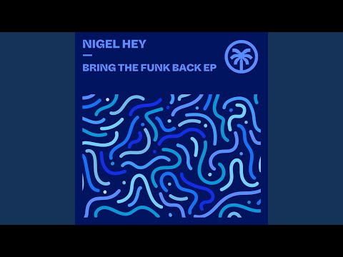 Bring The Funk Back (Extended)