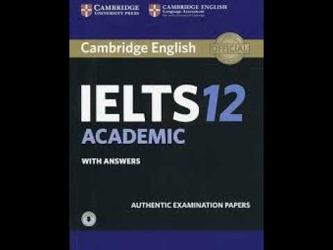 Cambridge 12 - Test 3 - Section 2