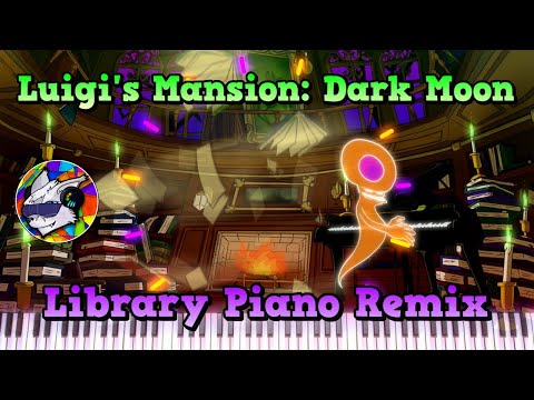 Luigi's Mansion: Dark Moon - Library Piano Remix