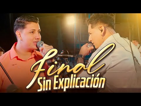 Final Sin Explicación - El Ñañito y Los Chavalillos Sensuales (En Vivo) Chiclayo - Perú