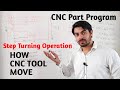 Step Turning Program Hindi CNC Machine Co Ordinate CNC Tool Movement CNC Step Turning Program