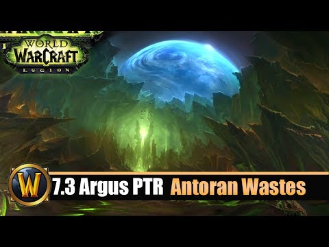 [WOW] 7.3 Argus PTR LP #7 Antoran Wastes