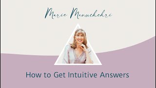 How to Get Intuitive Answers