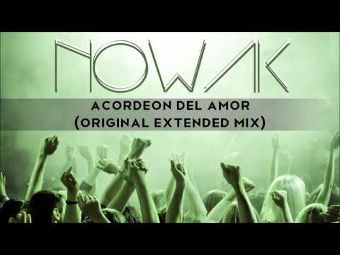 Nowak - Acordeon del amor (Original extended mix)