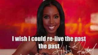 Kelly Rowland- Flashback With Lyrics