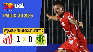 PAULISTÃO 2026: MELHORES MOMENTOS CAPIVARIANO 1 X 0 MIRASSOL