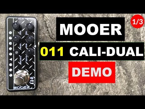 011 CALI DUAL - MOOER Vorstufenpedal Vorführung - Teil 1