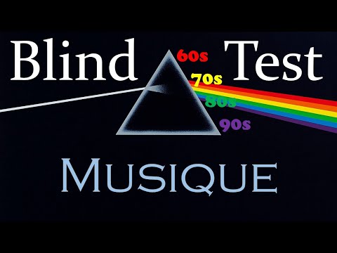 BLIND TEST Musique 60s 70s 80s 90s - 50 EXTRAITS