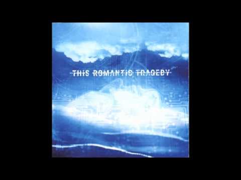 THIS ROMANTIC TRAGEDY - Trust In Fear