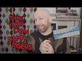 Make your own damn risers!