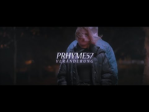 Prhyme57 - Veränderung (prod. by malloy & Yeezo) [Official Video]