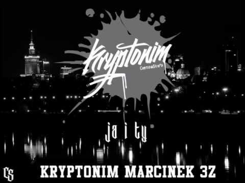 KRYPTONIM - JA I TY FEAT. MARCINEK 3Z, MARYSIA BIT WOWO