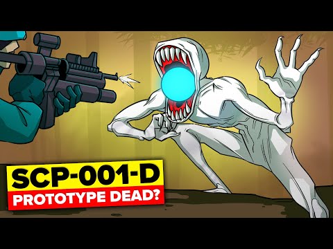 SCP-001-D - The Prototype Is Dead