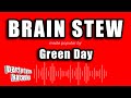 Green Day Brain Stew Karaoke Version