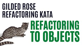 Java to Kotlin Gilded Rose - Part 1 Refactoring to Objects