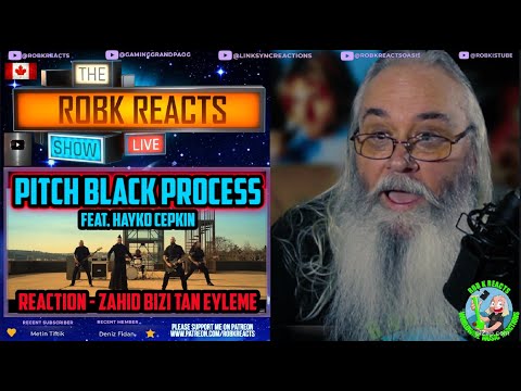 Pitch Black Process feat. Hayko Cepkin Reaction - Zahid Bizi Tan Eyleme - Requested