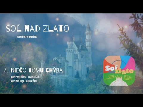 Rozprávky s Markízou: 8. Pavol Habera, Miro Noga - Niečo tomu chýba