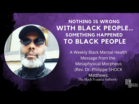 S1-E2: Nothing is Wrong With Us (The 4 Traumas)