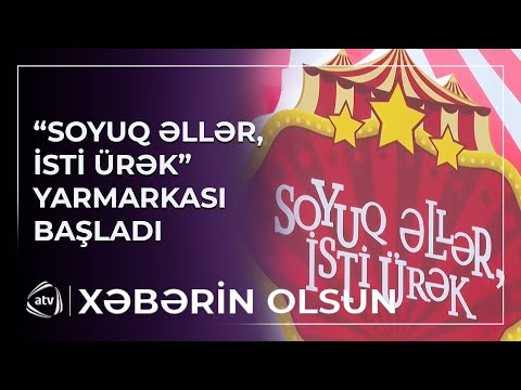 “Soyuq əllər, isti ürək” yarmarkası başladı