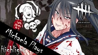 『Michaela Plays』Dead By Daylight - Yandere-Chan's Obsession