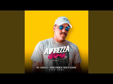 Aquecimento Taca a Bunda (150Bpm)