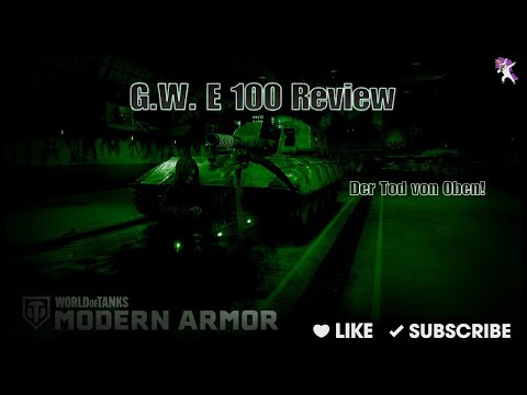 G.W. E 100 Review / World of Tanks Console