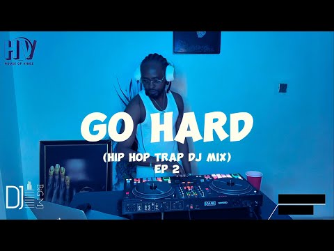 GO HARD #2 Hip Hop Mix | ft Gunna, lil Durk, Lil Baby, Meek Mill, Drake Trap DJ Mix Rick Ross