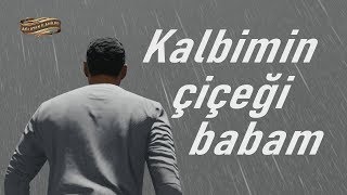 Sedat Uçan - Babam ( Gidiyoruz bugün yarın, Sefası yok bu diyarın, Kalbimin Çiçeği Babam ) Klipli