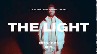 [THE LIGHT] Short Film 01ㅣCHRISTMAS ONLINE WORSHIP CONCERT