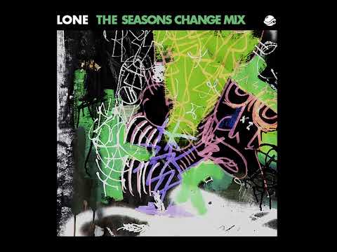 Lone - The Seasons Change Mix
