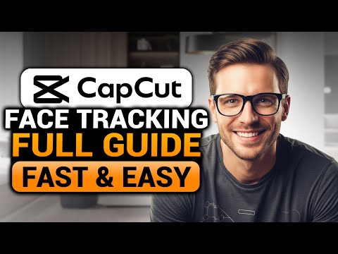 Face Tracking CapCut (BEST FULL GUIDE) | CapCut Face Tracking | Everything You Need To Know!